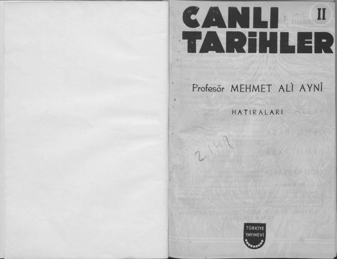 Canlı tarihler Celal Muhtar Özden hatıraları