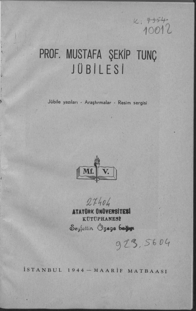Mustafa Şekip Tunç jübilesi