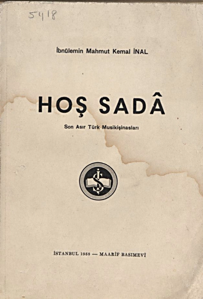 Hoş sada : Son asır Türk musikişinasları