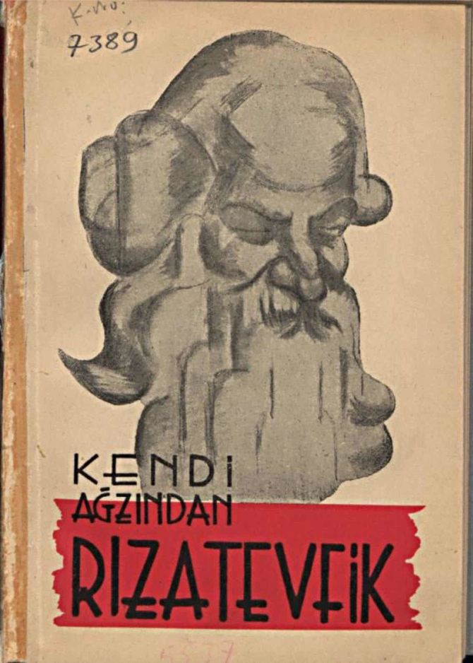 Kendi Ağzından Rıza Tevfik