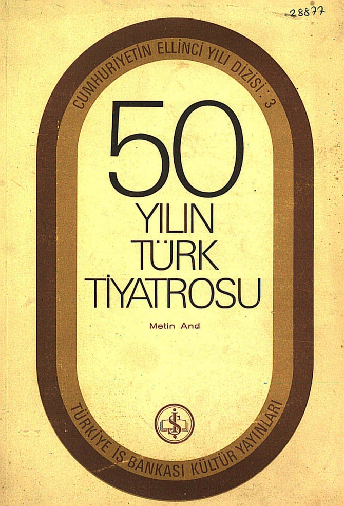Elli Yılın Türk Tiyatrosu