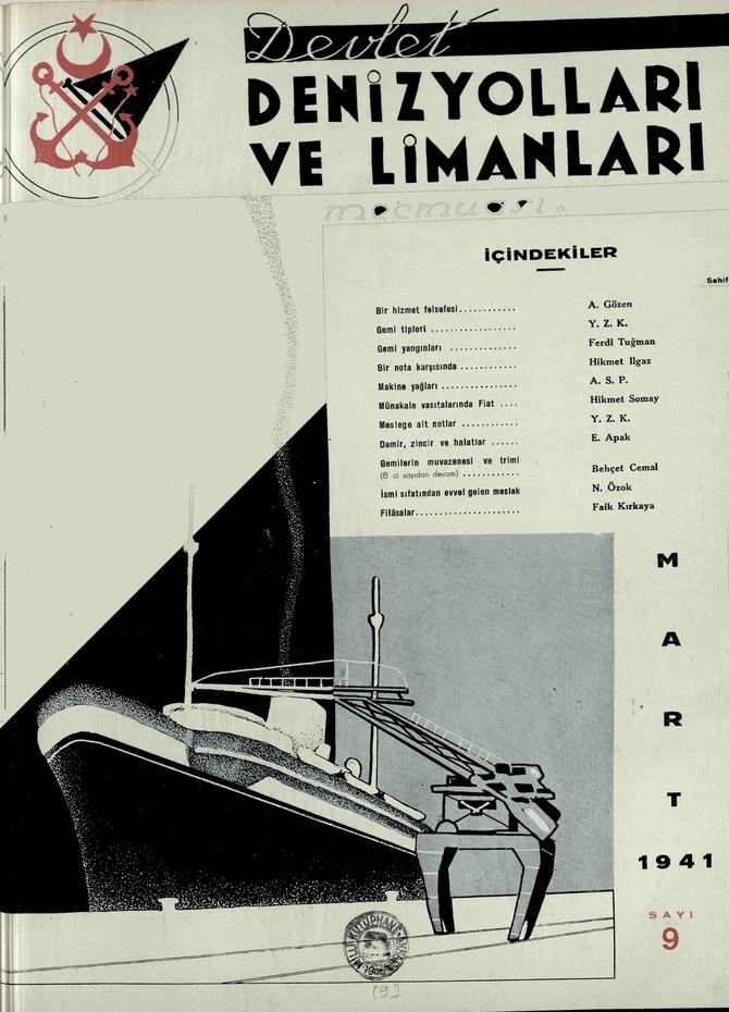 Devlet Denizyolları ve Limanları mecmuası 1940-1941 TEM.-EKİM,ARA. ; OCAK-HAZ. C.1 S.1-12 Sayı 9 (1956 SB 556)
