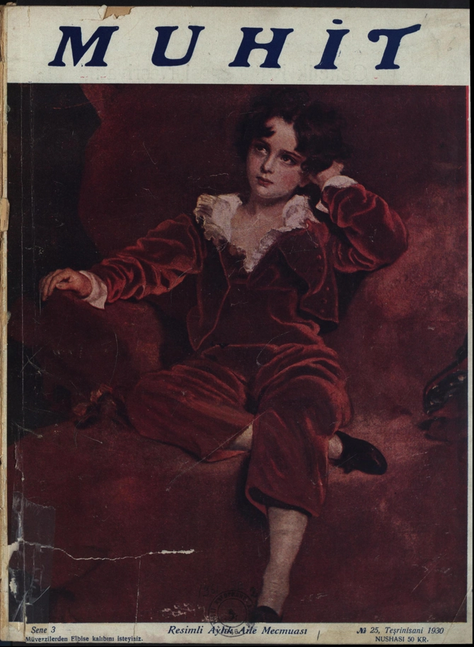 Muhit (resimli Aylık Aile Mecmuası) 1930-1931 C.. S.25-30 Sayı 25 (1961 SB 2)