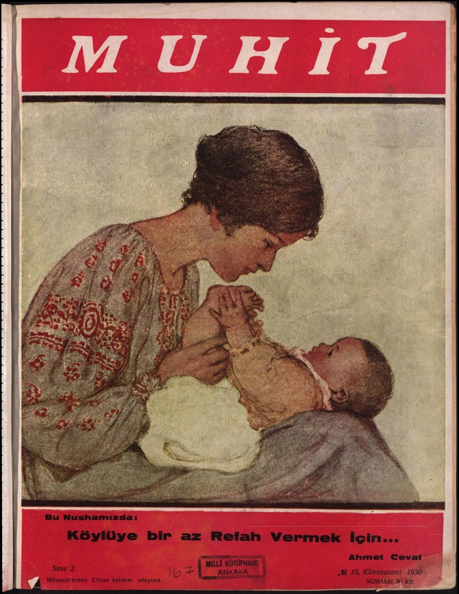 Muhit (resimli Aylık Aile Mecmuası) 1929-1930 C.. S.13-18 Sayı 15 (1961 SB 2)